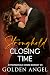Closing Time (Stronghold Doms, #6-8)