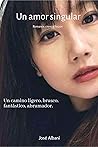 Un amor singular (Spanish Edition)