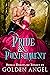Pride and Punishment (Bridal Discipline Box Set, #1-2)