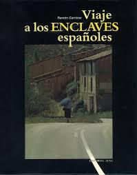 Viaje a los enclaves españoles (Hardcover)