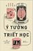 50 Ý Tưởng Triết Học by Ben Dupré 50 Ý Tưởng Triết Học by Ben Dupré