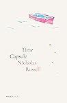 Time Capsule (Platypus Press Shorts #3 Book 6)