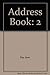 Address Book: 2
