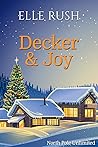Decker and Joy (North Pole Unlimited, #1)