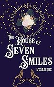 The House of Seven Smiles