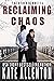 Reclaiming Chaos (The Other Bennetts #4)