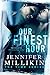 Our Finest Hour (The Time, #1)