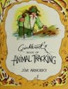 Crinkleroot's Book of Animal Tracking