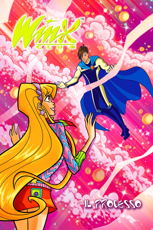 Il Processo (Winx Club Comic, #35)
