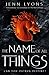 The Name of All Things (A Chorus of Dragons, #2)