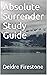 Absolute Surrender Study Guide