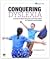 Conquering Dyslexia