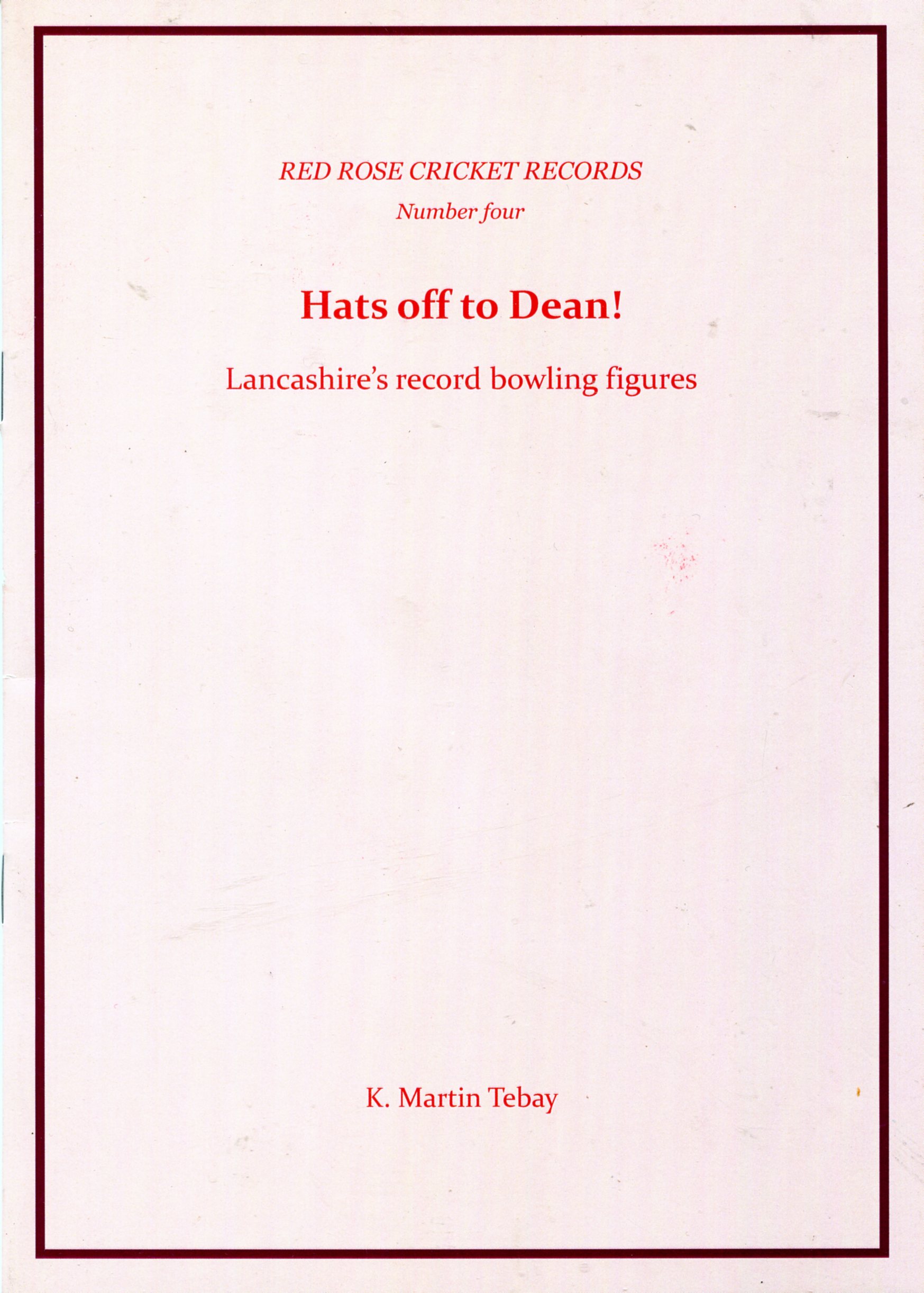 Hats off to Dean: Lancashire's record bowling figures