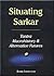 Situating Sarkar: Tantra, M...