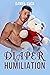 Diaper Humiliation