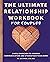 The Ultimate Relationship Workbook for Couples: Simple Exercises to Improve Communication and Strengthen Your Bond