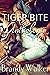 Tiger Bite Anthology
