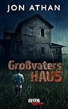 Großvaters Haus by Jon Athan
