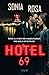 Hotel 69