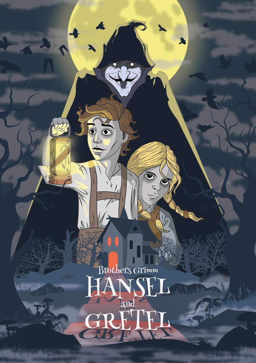 Hansel and Gretel