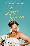 Love, Serica : A ...