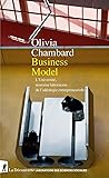 Business Model - L'Université, nouveau laboratoire de l'idéologie entrepreneuriale Business Model - L'Université, nouveau laboratoire de l'idéologie entrepreneuriale