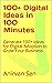 100+ Digital Ideas in 100 Minutes by Anirvan Sen