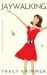 Jay Walking (Pastime Pursuits, #2)