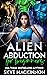 Alien Abduction for Beginners by Skye MacKinnon