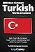 2000 Most Common Turkish Words in Context: Get Fluent & Increase Your Turkish Vocabulary with 2000 Turkish Phrases (Turkish Language Lessons)