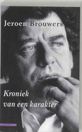 kroniek van een karakter (bekorte tweede druk)