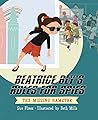Beatrice Bly's Rules for Spies: The Missing Hamster
