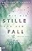 Wie die Stille vor dem Fall. Zweites Buch (Chances-Reihe, #2)