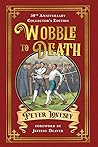 Wobble to Death by Peter Lovesey