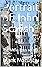 Portrait of John Scalish: T...