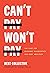 Can't Pay, Won't Pay: The Case for Economic Disobedience and Debt Abolition