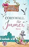 Cornwall für immer (Küstensehnsucht 2)