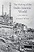 The Making of the Indo-Islamic World by André Wink
