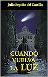 Cuando vuelva la Luz