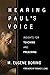 Hearing Paul's Voice: Insig...