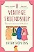 A Vintage Friendship by Cathy Hopkins