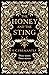 The Honey and the Sting