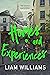 Homes and Experiences: From the writer of hit BBC shows Ladhood and Pls Like