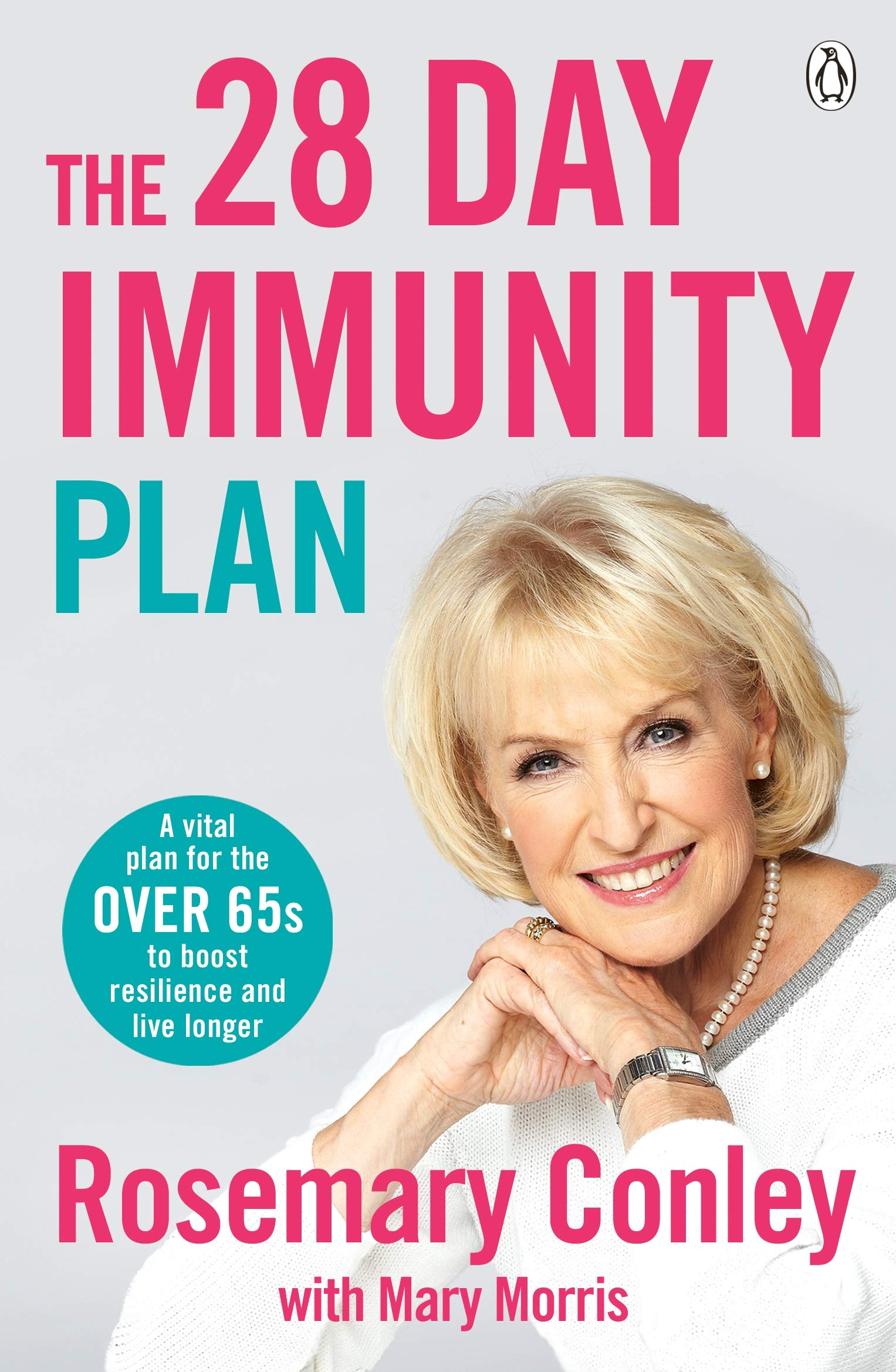 The 28-Day Immunity Plan: A vital diet and fitness plan to boost resilience and protect your health (Kindle Edition)