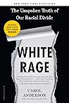White Rage: The U...