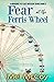 Fear at the Ferris Wheel (Whodunit Pet Mystery #3)