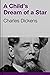 A Child's Dream of a Star by Charles Dickens