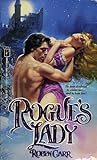 Rogue's Lady by Robyn Carr