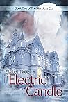 Electric Candle (The Sleepless City #2)