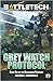 BattleTech: Grey Watch Protocol (The Highlander Covenant, Book One)